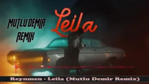 Reynmen Leila Umut Demir Remix Albüm Kapağı