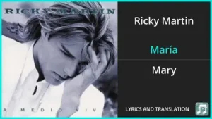 Ricky Martin María Lyrics English Translation Spanish and English Dual Lyrics Subtitles Albüm Kapağı