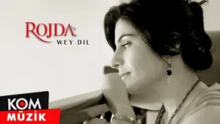 Rojda Wey Dil