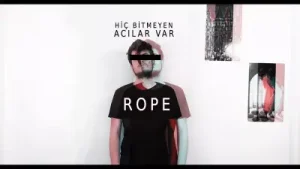 Rope Hiç Bitmeyen Acılar Var Albüm Kapağı