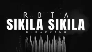 Rota Burak King Sıkıla Sıkıla Albüm Kapağı