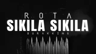 Rota Burak King Sıkıla Sıkıla
