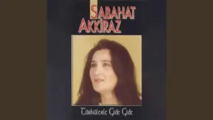 Sabahat Akkoraz Ceylan Gözlerine