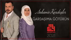 Sabancı Kardeşler Gardaşıma Götürün Yılan Dağına Kar Yağmış 2021 Yeni Klip Albüm Kapağı