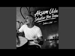 Sadece Celal – Akşam Oldu Sokaklar Yine Tenha