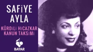 Safiye Ayla Kürdîli Hicazkâr Kanun Taksimi
