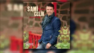 Sami Çelik Sen Olasın Ürgüp