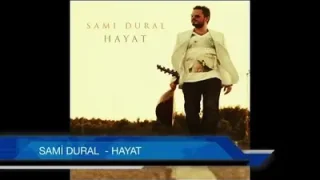 Sami Dural Hayat