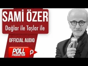 Sami Özer Dağlar İle Taşlar İle Albüm Kapağı