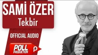 Sami Özer Teşrik Tekbiri