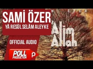 Sami Özer Ya Resul Selam Aleyke Albüm Kapağı