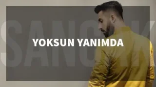 Sancak Yoksun Yanımda
