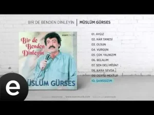 Şanssızım Müslüm Gürses Official Audio Şanssızım Müslüm Gürses Esen Müzik Albüm Kapağı