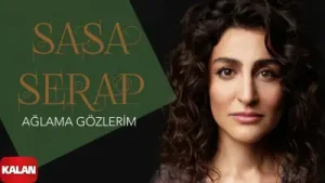 Şasa Ağlama Gözlerim Albüm Kapağı