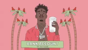 Savage Bank Account Albüm Kapağı