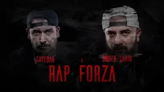 Sayedar & Önder Şahin Rap Forza