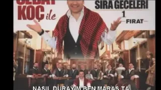Sedat Koç Nasıl Durayım Ben Maraş’ta