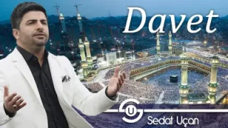 Sedat Uçan Davet Müziksiz Sade İlahi 2018 Yeni