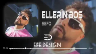 Sefo Ellerin Boş Döndün Evine
