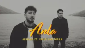Sehabe Anla Ft. Emir Can İğrek Albüm Kapağı