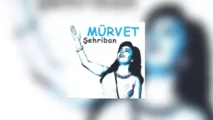 Şehriban Karlı Dağlar Karanlığın Kalktı mı