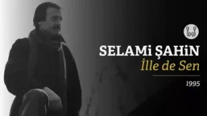 Selami Şahin İllede Sen Albüm Kapağı