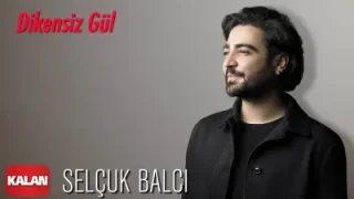 Selçuk Balcı Dikensiz Gül