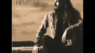 Selçuk Balcı Gurbet