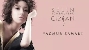 Selin Sümbültepe Yağmur Zamanı Albüm Kapağı