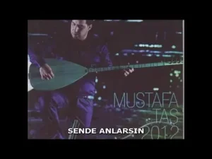 Sende Anlarsın Mustafa Taş Albüm Kapağı