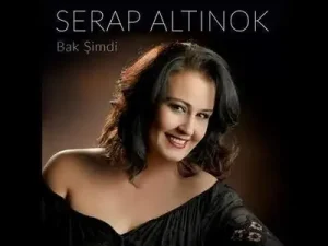 Serap Altınok Bak Şimdi