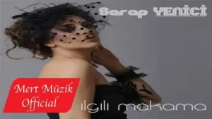 Serap Yenici İlgili Makama Albüm Kapağı