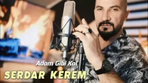 Serdar Kerem Adam Gibi Kal Albüm Kapağı