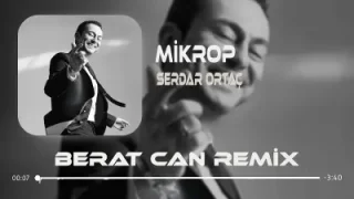 Serdar Ortaç Mikrop Remix
