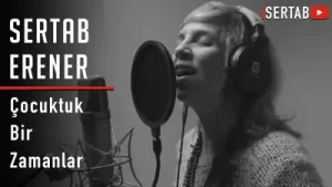 Sertab Erener Çocuktuk Bir Zamanlar Albüm Kapağı