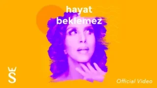 Sertab Erener Hayat Beklemez