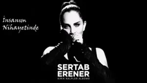 Sertab Erener İnsanım Nihayetinde Albüm Kapağı