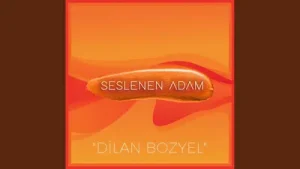 Seslenen Adam Dilan Bozyel Albüm Kapağı