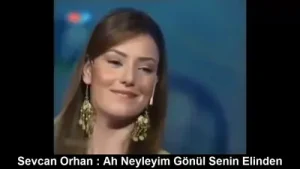 Sevcan Orhan Ah Neyleyim Gönül Senin Elinden Albüm Kapağı