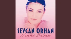 Sevcan Orhan Daha Senden Gayrı Aşıkmı Yoktur