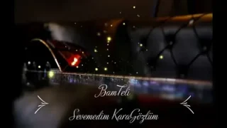 Sevemedim Karagözlüm Bamteli Elektro Bağlama
