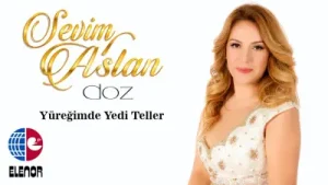 Sevim Aslan Yüreğimde Yedi Teller