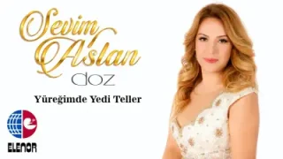 Sevim Aslan Yüreğimde Yedi Teller