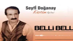 Seyfi Doğanay – Belli Değil