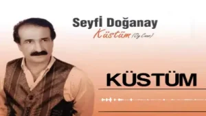 Seyfi Doğanay Küstüm Albüm Kapağı