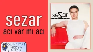 Sezar Acı Var Mı Acı