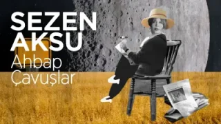 Sezen Aksu Ahbap Çavuşlar