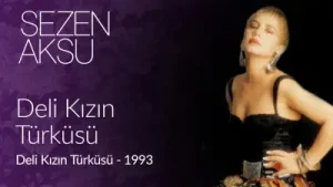 Sezen Aksu Deli Kızın Türküsü Albüm Kapağı