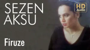 Sezen Aksu – Firuze Albüm Kapağı