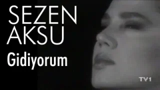 Sezen Aksu – Gidiyorum
